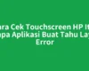 Cara Cek Touchscreen HP Itel tanpa Aplikasi Buat Tahu Layar Error