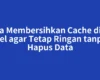 Cara Membersihkan Cache di Hp Itel agar Tetap Ringan tanpa Hapus Data