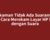 Rekaman Tidak Ada Suaranya? Ini Cara Merekam Layar HP Itel dengan Suara