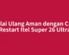 Mulai Ulang Aman dengan Cara Restart Itel Super 26 Ultra
