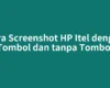 Cara Screenshot HP Itel dengan Tombol dan tanpa Tombol