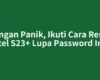 Jangan Panik, Ikuti Cara Reset Itel S23+ Lupa Password Ini