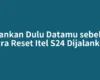 Amankan Dulu Datamu sebelum Cara Reset Itel S24 Dijalankan