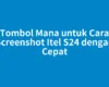 Tombol Mana untuk Cara Screenshot Itel S24 dengan Cepat